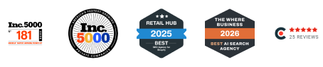 Inc. 5000 No. 181, Inc. 5000, Retail Hub 2025 Best SEO Agency for Shopify, The Where Business 2026 Best AI Search Agency, Clutch 25 reviews